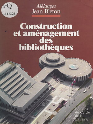 cover image of Construction et aménagement des bibliothèques
